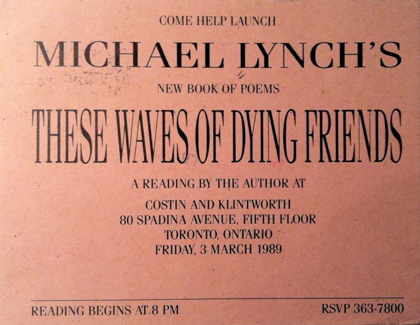  Lynch released his only book of poems, These Waves of Dying Friends. 