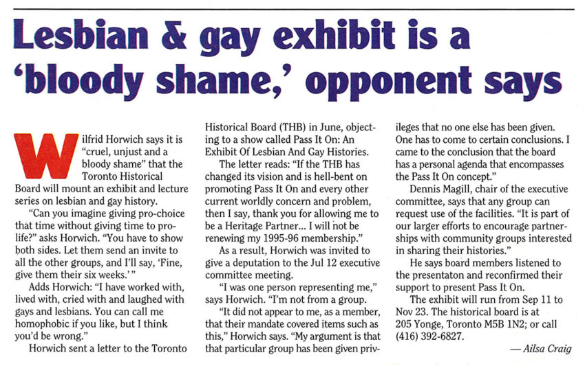 Xtra! Magazine Clipping, August 4, 1995.  Lesbian & Gay Exhibit is a “Bloody Shame” Opponent Says. By Alisa Craig.