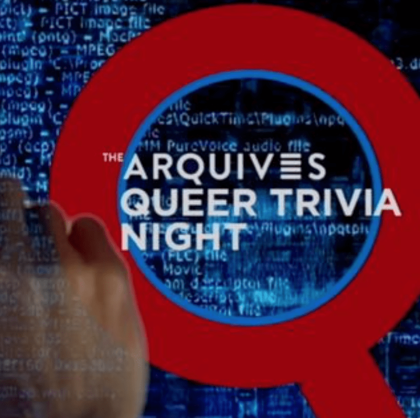 Image of a red letter Q with the text The ArQuives Queer Trivia Night writer inside the letter.