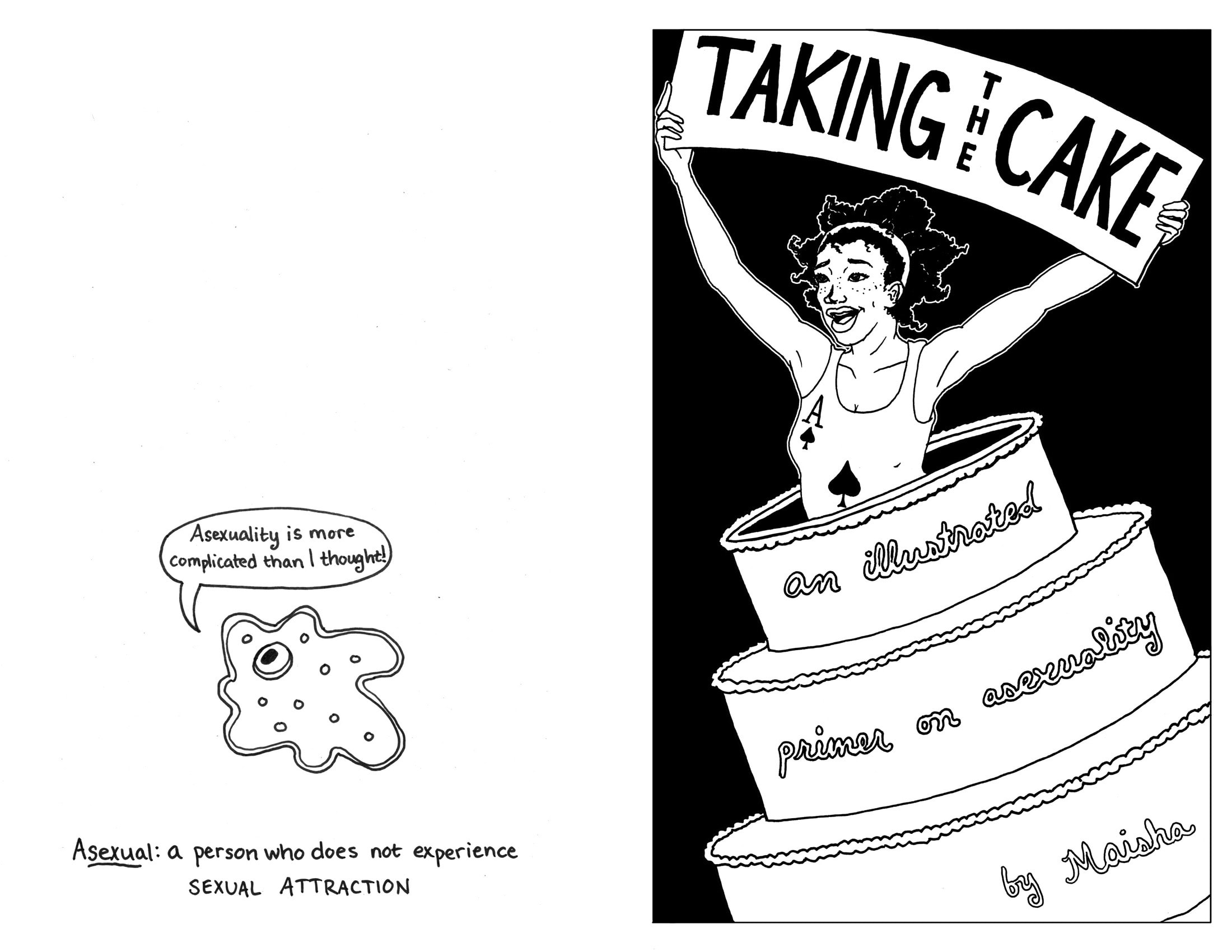 Cover of zine with a person wearing a shirt with an ace of spades pops out of a cake holding a sign reading “Taking the Cake.”