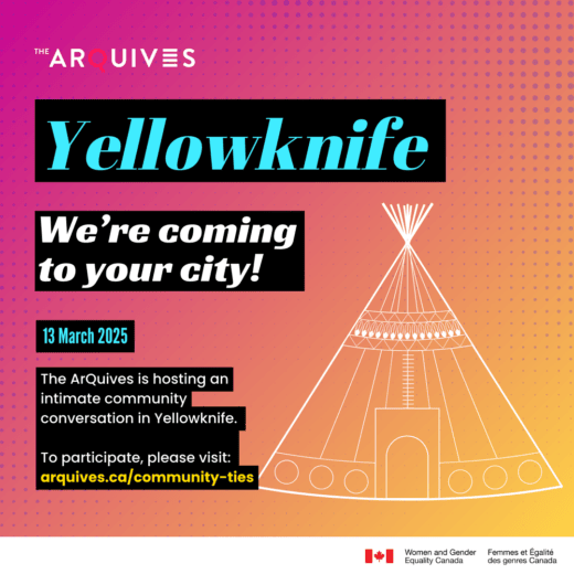 A pink and orange gradient background with text that reads: We’re coming to your city! The ArQuives is hosting an intimate community conversation in Winnipeg on 13 March 2025. To participate, please visit: arquives.ca/community-ties/. A line drawing of Aurora Village appears at the bottom of the image.