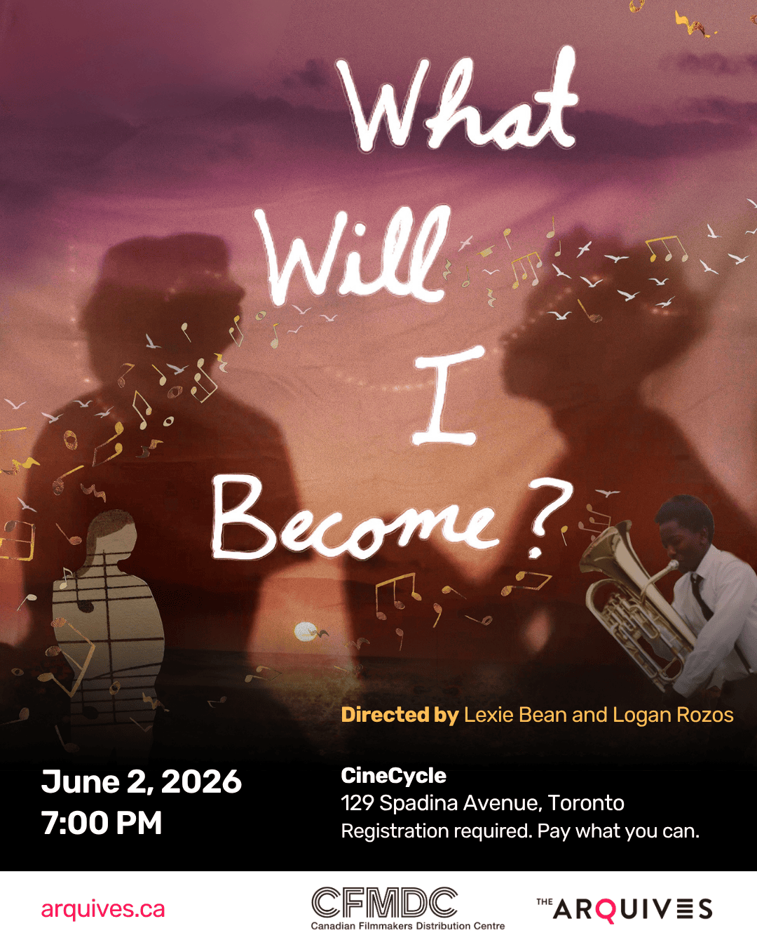 What Will I Become, screening at CineCycle Toronto on June 2, 2026.