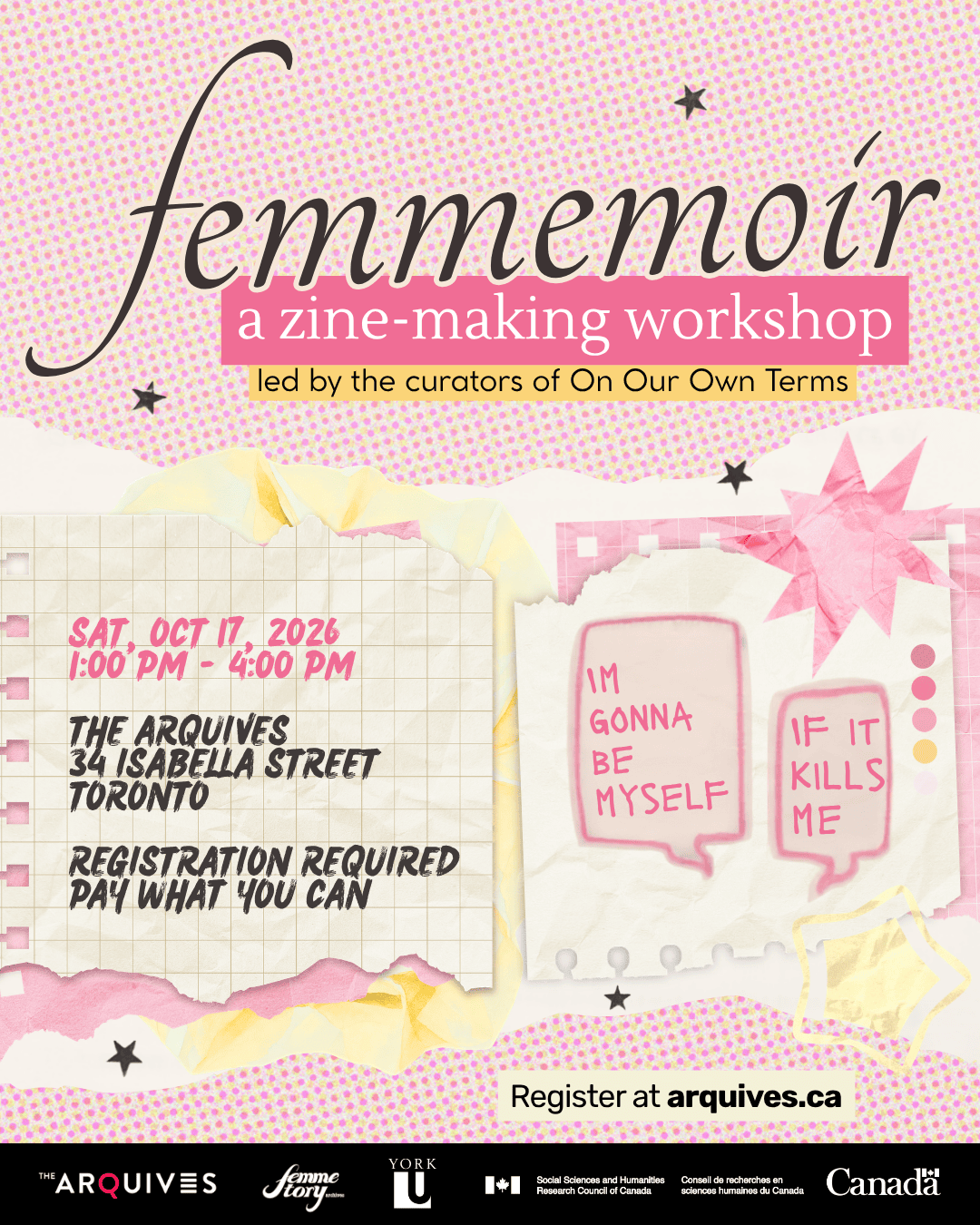Poster for 'femmemoir,' a zine-making workshop in Toronto on Oct 17, 2026, from 1-4 PM, featuring pink and yellow torn paper.